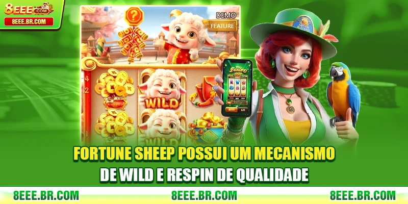 Fortune Sheep possui um mecanismo de wild e respin de qualidade
